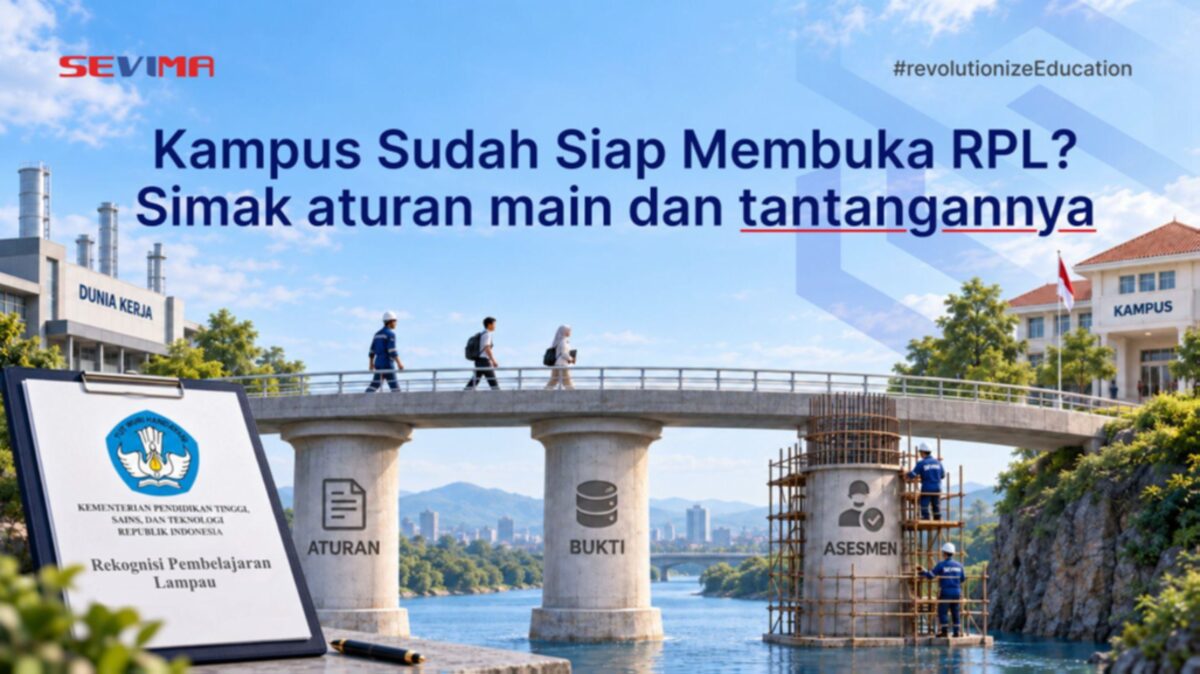 Ilustrasi kebijakan rekognisi pembelajaran lampau di perguruan tinggi (kredit: sevima.com)